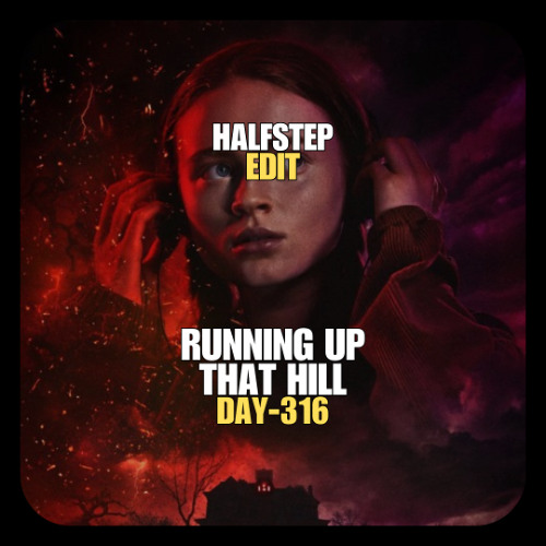 Kate Bush, Ummet Ozcan x Wes, Robin Schulz, Don Diablo - Running Up That Hill Alane (HALFSTEP Edit)