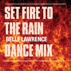 Set Fire To The Rain (Almighty Dub Mix)