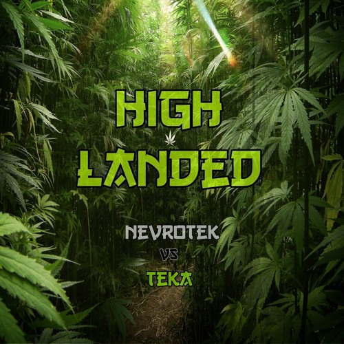 Nevrotek Vs Teka - High Landed