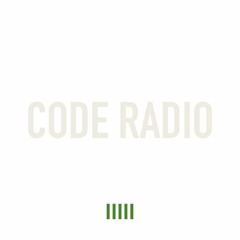 Code Radio - "The Quality Was Better....."