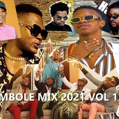 AfroVibes - MBOLE MIX 2021 VOL 1 by DJ REA