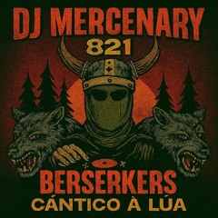 Berserkers Cántico a Lua