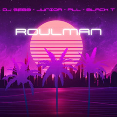 Roulman - Dj Sebb (Lukas Side Intro Edit) CLICK BUY TO DOWNLOAD