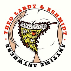 Theo Lardy & Xshmidt - Anytime Anywhere