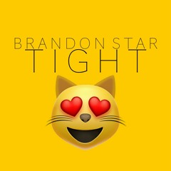 Brandon Star - Tight (Freestyle) Raw