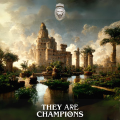 They Are Champions
