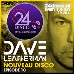 Dave Leatherman's Nouveau Disco Vol. 10