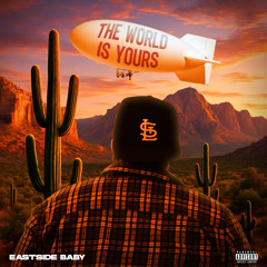 Big Boss -EastSideBaby (ft. tooplayahefna)