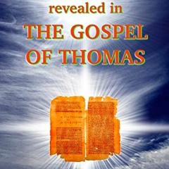 [ACCESS] EPUB KINDLE PDF EBOOK The YOGA of RADIANT PRESENCE revealed in THE GOSPEL OF THOMAS by  Pet