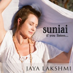 Suniai (If You Listen)
