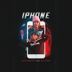 Iphone (feat. Delatorvi)