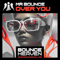 Mr Bounce - Over You [sample].mp3
