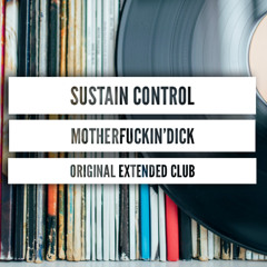 Motherfuckin' d*ck (Original Extended Club)