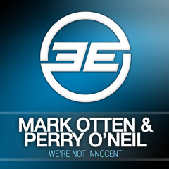 We're not innocent (Mark Otten Mix)