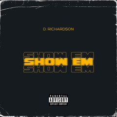SHOW EM