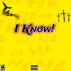 I Know! (prod. Livewre x Kimpe x Hix x Naji)