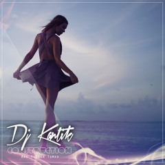 Dj Kantik Ft. Karunesh - Aao Huzoor Tumko