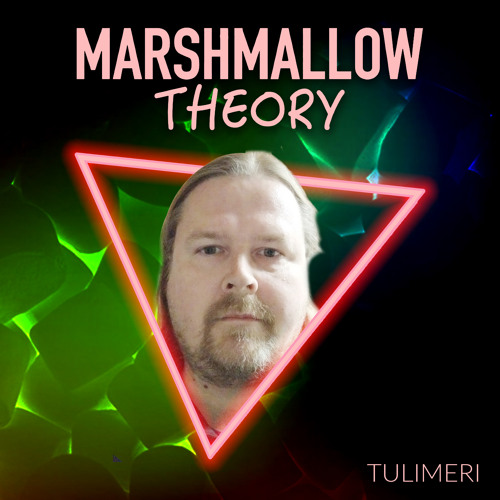 Stream TULIMERI Listen to Marshmallow Theory playlist online for free