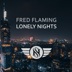 Fred Flaming - Lonely Nights (Radio Mix)