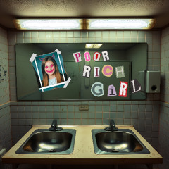 Poor Rich Girl