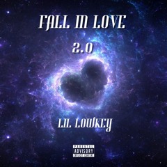 Lil Lowkey - Fall In Love 2.0