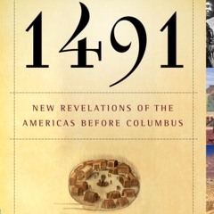 (ePUB) Download 1491 (Second Edition) BY : Charles C. Mann
