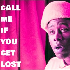 CALL ME IF YOU GET LOST - Tyler The Creator (REMIX)
