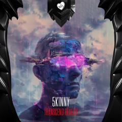Transcend Reality (Extended)