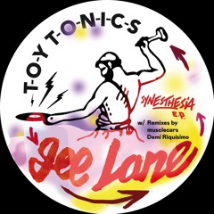 Gee Lane - Synesthesia EP [TOYT159]