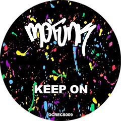 Keep On
