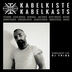 KABELKAST 136 - DJ TRIBE