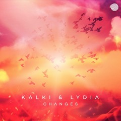 Kalki - Changes [feat. Lydia] Iboga Records