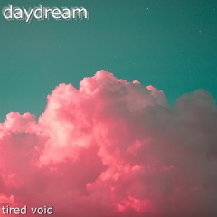 daydream