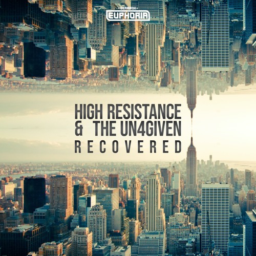 High Resistance & The Un4given - Recovered