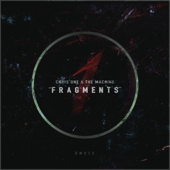 'Fragments' (feat. The Machine)