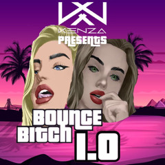 Kenza Bounce Bitch 1.0