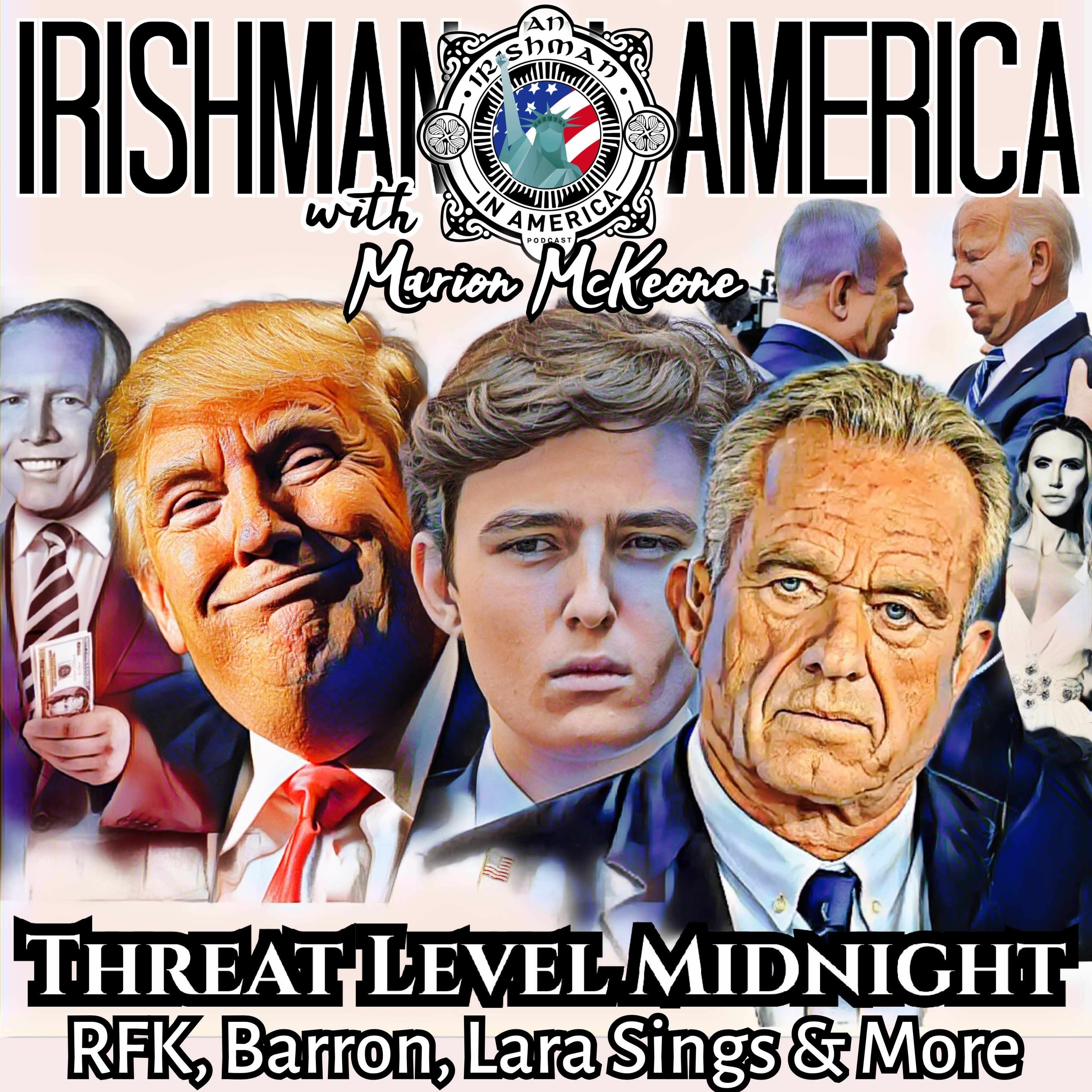 Threat Level Midnight - The RFK Problem & Israel's Fork In The Road - Irishman In America episode artwork