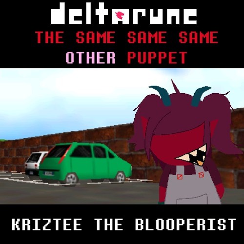 Kriztee The Blooperist (V1.1) - Robo!TSSSOP OST