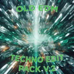 OLD EDM TECHNO EDIT PACK VOL.2 by SteFabolous [BUY=DOWNLOAD] *FILTERED FOR COPYRIGHT