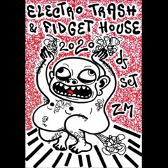 128BPM ELECTRO TRASH & FIDGET HOUSE DJ SET VOL.II [FREE DOWNLOAD!]