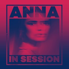 In Session: ANNA