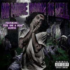 NO MORE ROOM IN HELL (FULL ALBUM STREAM)