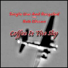 Coffee Is The Sky