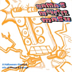 Mamas Monster Mash- Halloween Mix 2024