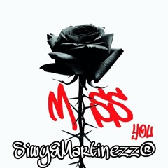 MISS YOU