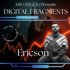 Digital Fragments Ep. 040 - Ganzer Takt Takeover | Ericson