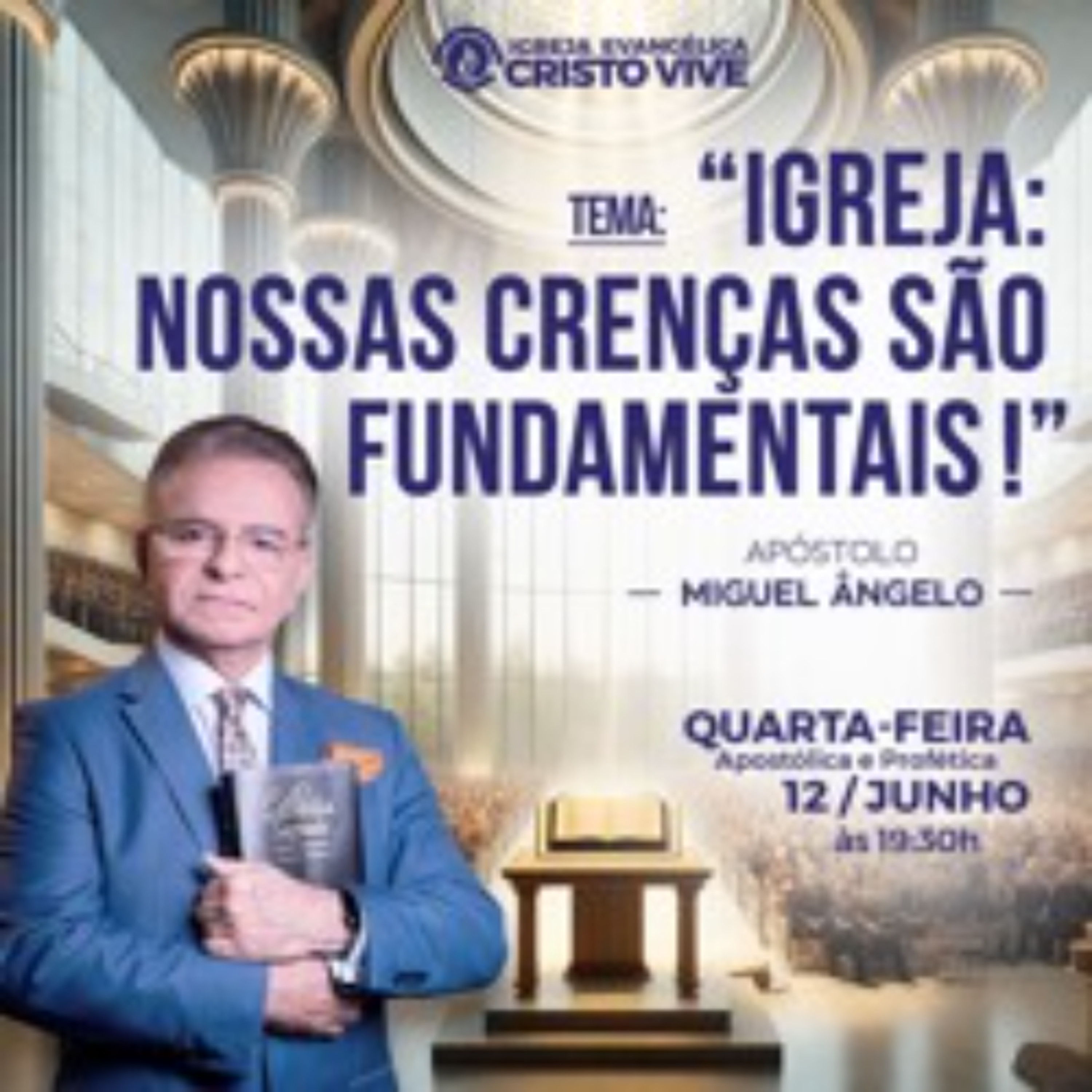 Igreja Evangélica Cristo Vive - Ap. Miguel Ângelo