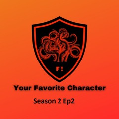 F! Your favorite Character S2 ep2