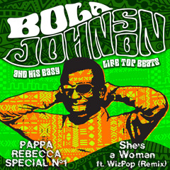 Pappa_Rebecca_Special (Shes_A_Woman) (TTMix) [feat. Wizpop]