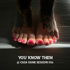 @ Casa Kame Session 001